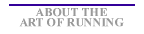About the Art of Running